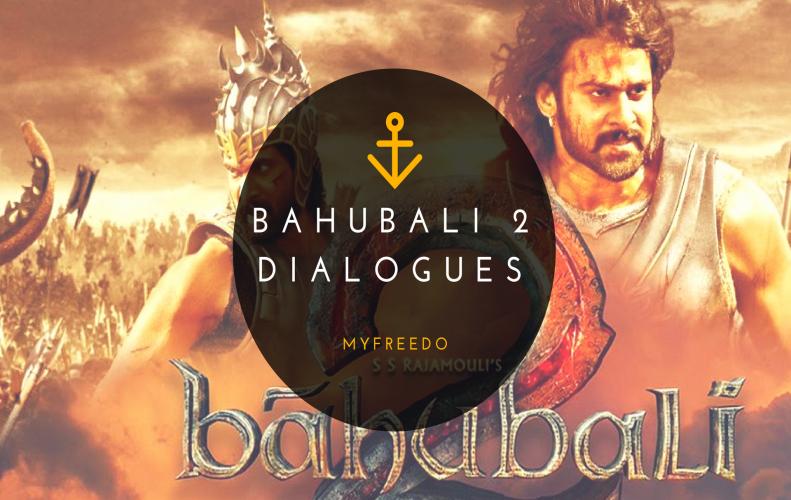 Bahubali 2 Dialogues | Most Memorable Bahubali Dialogues in Hindi